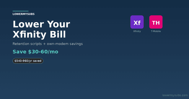Xfinity and T-Mobile Home Internet logos — Xfinity bill optimization playbook